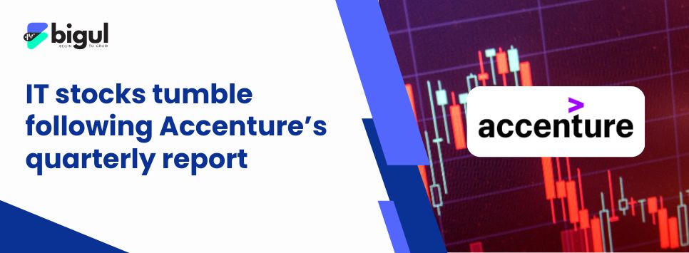 IT stocks tumble following Accenture’s quarterly report